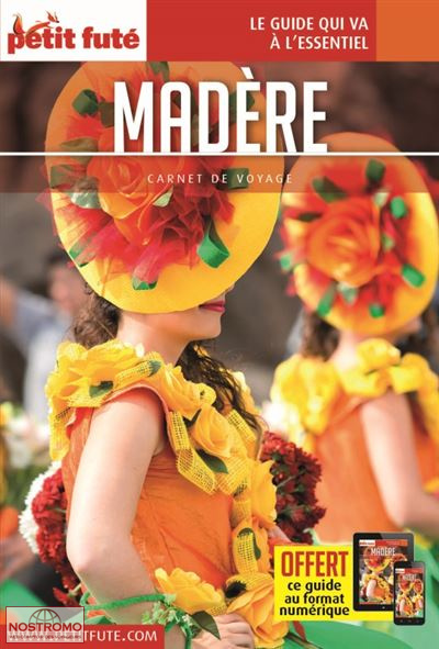 MADÈRE | le Petit Futé travel guide