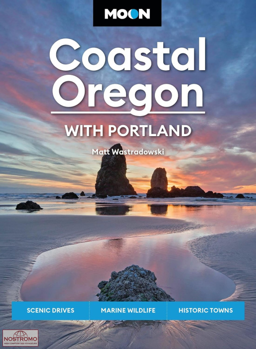 COASTAL OREGON | guide touristique Moon