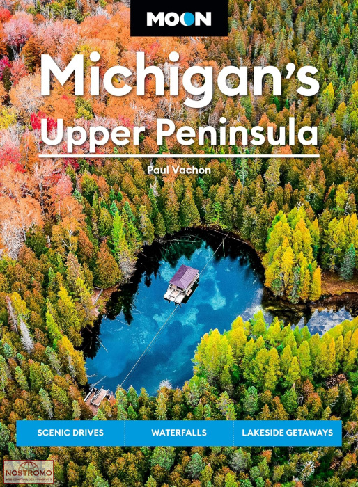 MICHIGAN'S UPPER PENINSULA | Moon travel guide
