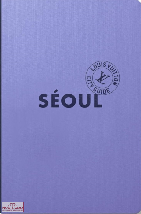 SEOUL | Louis Vuitton travel guide