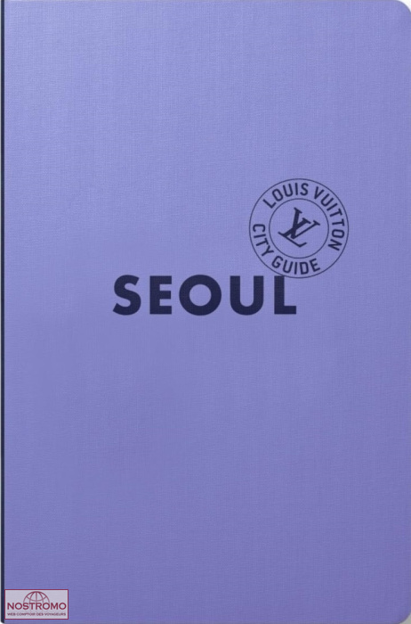 SÉOUL | Louis Vuitton travel guide