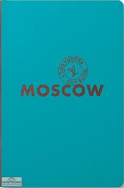 MOSCOW | Louis Vuitton travel guide
