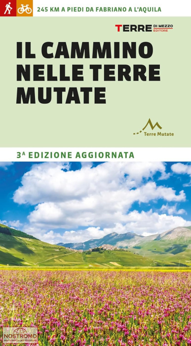 IL CAMMINO NELLE TERRE MUTATE | guide de randonnée Terre di Mezzo