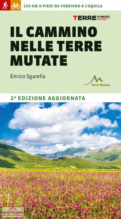 IL CAMMINO NELLE TERRE MUTATE | guide de randonnée Terre di Mezzo