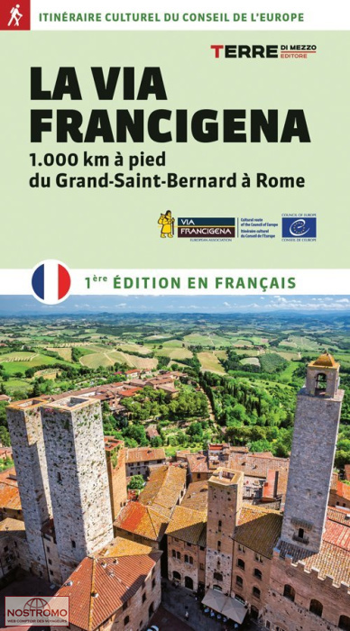LA VIA FRANCIGENA | guide de pélerinage Terre di Mezzo