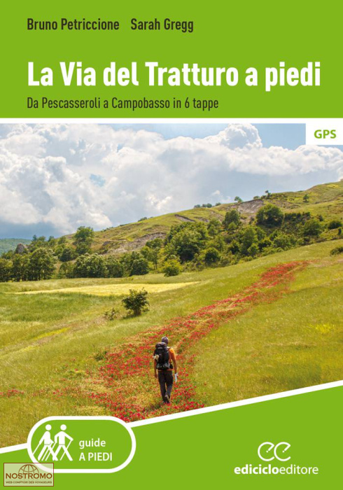 LA VIA DEL TRATTURO A PIEDI | Ediciclo hiking guide