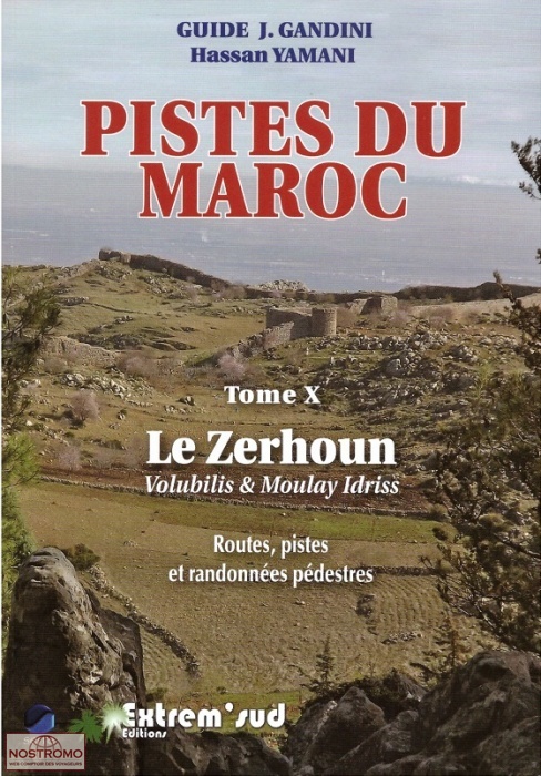 PISTES DU MAROC T.10 - LE ZERHOUN | Gandini travel guide