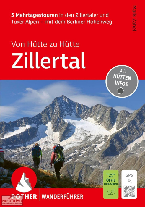 ZILLERTAL - VON HÜTTE ZU HÜTTE | guide de randonnée Rother