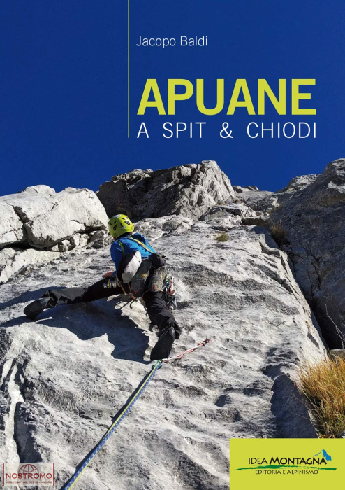 APUANE A SPIT & CHIODI | Idea Montagna climbing guide
