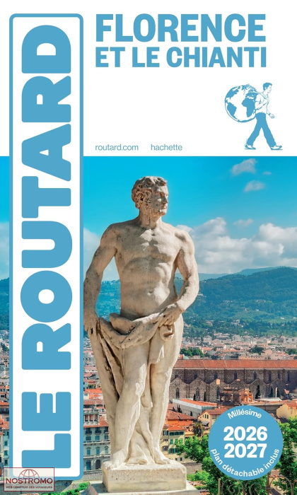 FLORENCE ET LE CHIANTI | guide touristique Routard