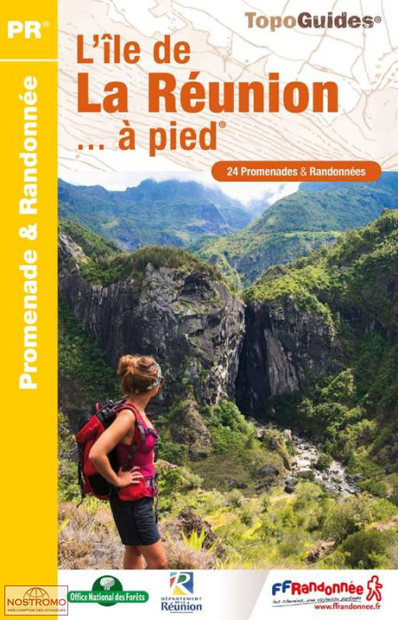 L'ÎLE DE LA RÉUNION À PIED | guide de randonnée FFRP