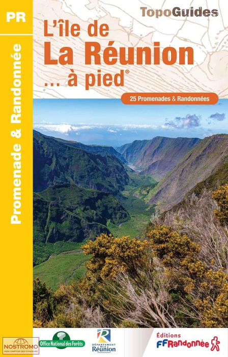 L'ÎLE DE LA RÉUNION À PIED | guide de randonnée FFRP