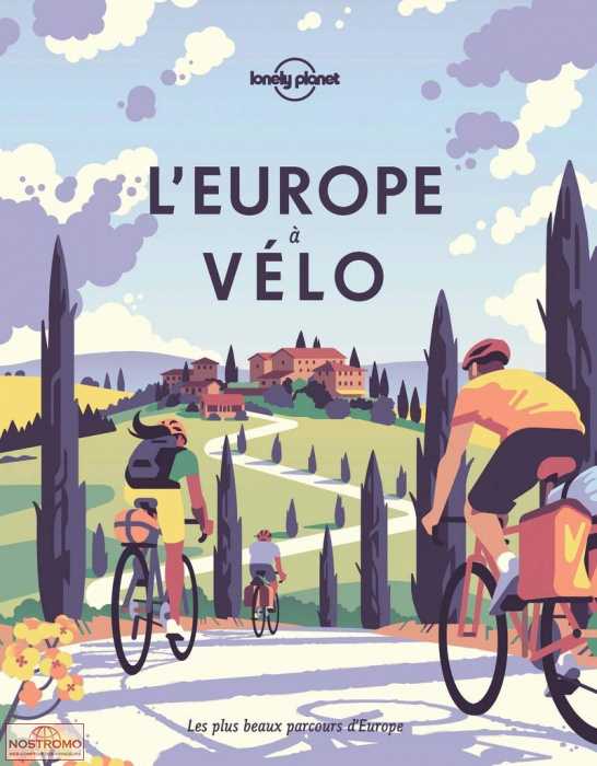 L'EUROPE À VÉLO | Lonely Planet cycling guide