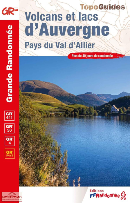 VOLCANS ET LACS D'AUVERGNE - PAYS DU VAL D'ALLIER | FFRP hiking guide