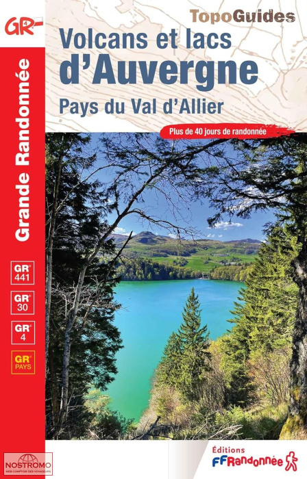 VOLCANS ET LACS D'AUVERGNE - PAYS DU VAL D'ALLIER | guide de randonnée FFRP