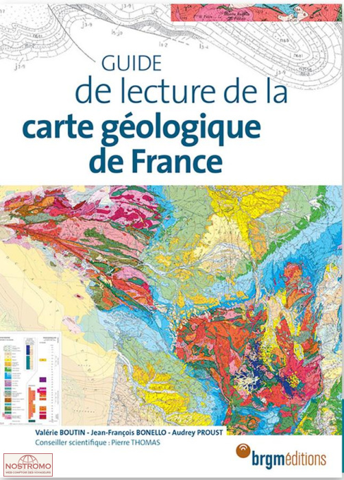 GUIDE DE LECTURE DE LA CARTE GÉOLOGIQUE DE FRANCE