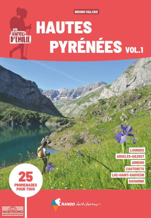 HAUTES-PYRÉNÉES VOL.1 | guide de randonnée Rando