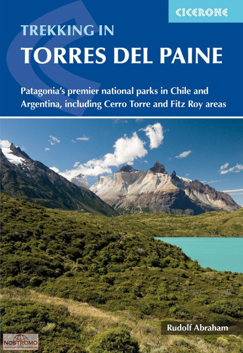 TORRES DEL PAINE | Cicerone trekking guide