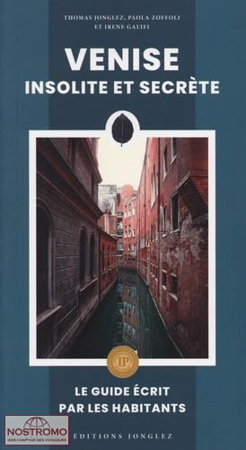 VENISE INSOLITE ET SECRÈTE | Jonglez cultural guide