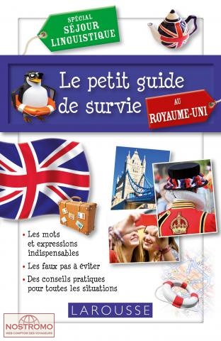 LE PETIT GUIDE DE SURVIE AU ROYAUME UNI