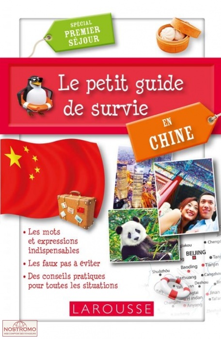 LE PETIT GUIDE DE SURVIE EN CHINE