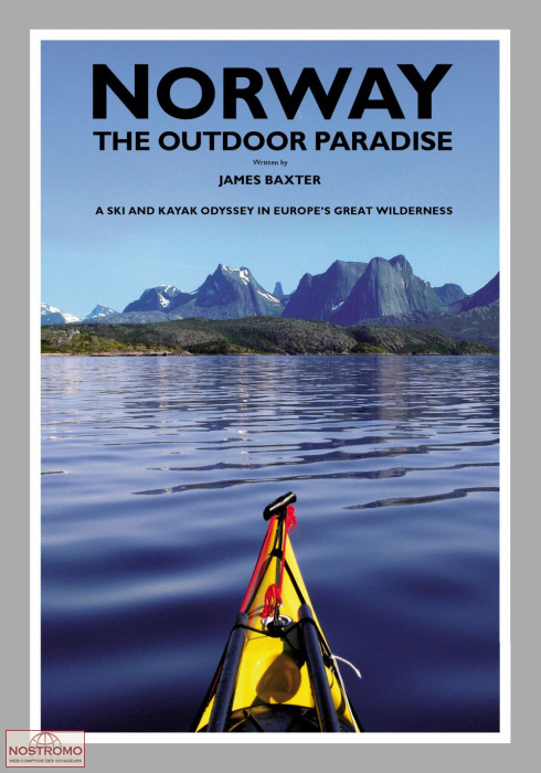 NORWAY - THE OUTDOOR PARADISE | guide multi-activités Scandinavian Publishing