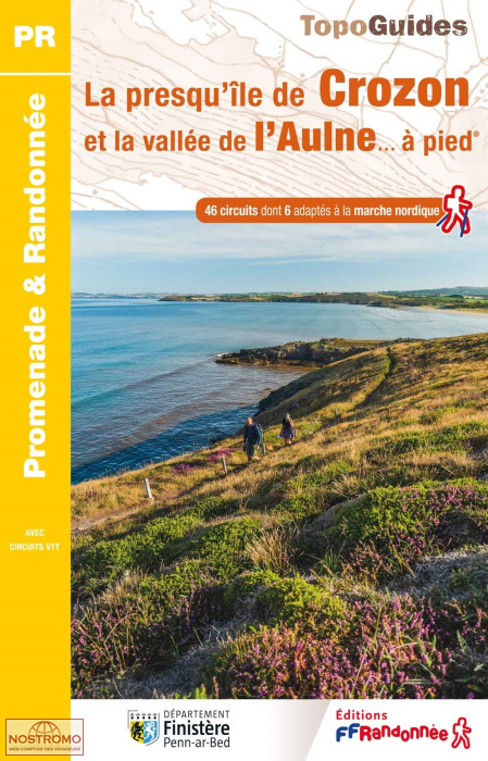 LA PRESQU'ÎLE DE CROZON ET LA VALLÉE DE L'AULNE À PIED | guide de randonnée FFRP