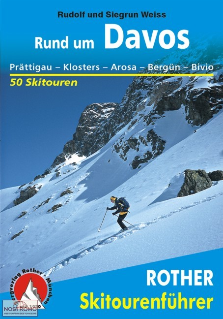 RUND UM DAVOS | guide de randonnée à skis Rother